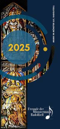 Quelle: Freunde der Münstermusik e.V. Radolfzell Titelseite des Jahresprogramms 2025 der Münstermusik
